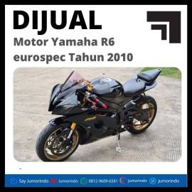 Dijual Motor Yamaha R6 Eurospec Tahun 2010